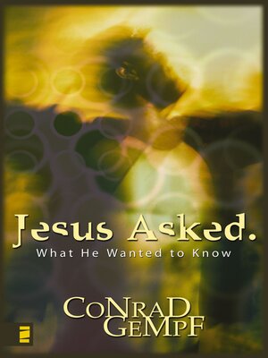 cover image of Jesus Asked.